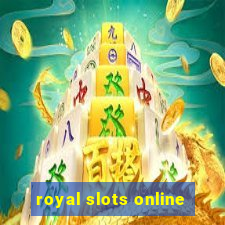 royal slots online